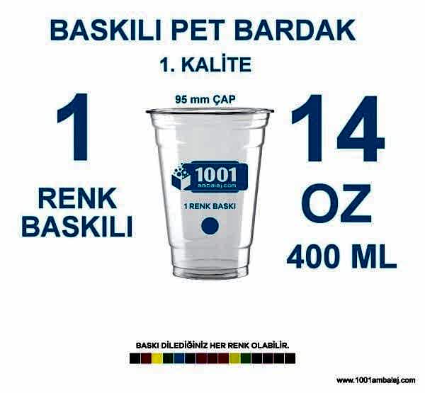 1 Renk Baskılı Pet Bardak 400 Ml 95 Çap Pet Bardak 14 Oz