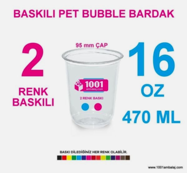 2 Renk Baskılı Pet Bardak 470 Ml 95 Çap Pet Bubble Bardak 16 Oz