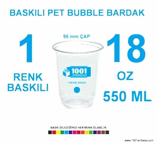 1 Renk Baskılı Pet Bardak 550 Ml 95 Çap Pet Bubble Bardak 18 Oz