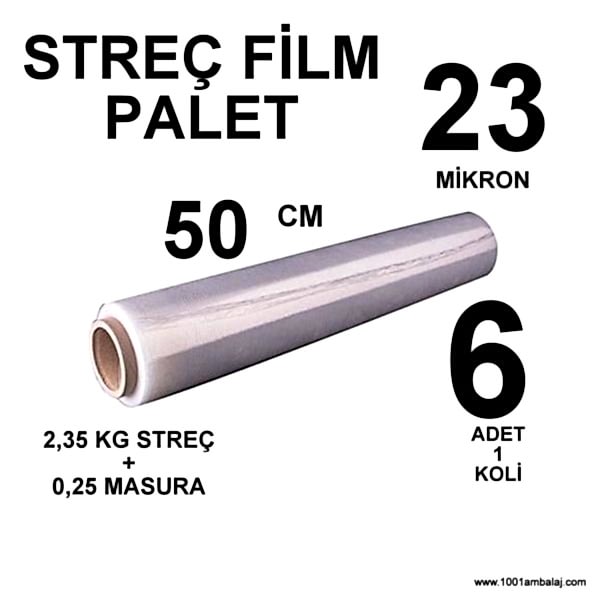 Streç Film Palet 50 Cm 23 Mikron (Kalin) 2,35 Kg + 0,25 Kg Şeffaf 6 Adet 1 Koli
